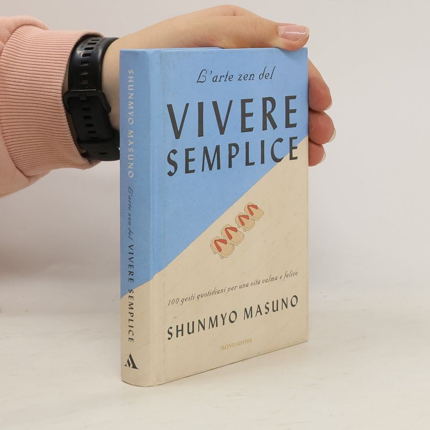 Shunmyō Masuno L'arte zen del vivere semplice