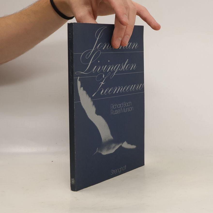 Richard Bach Jonathan Livingston zeemeeuw