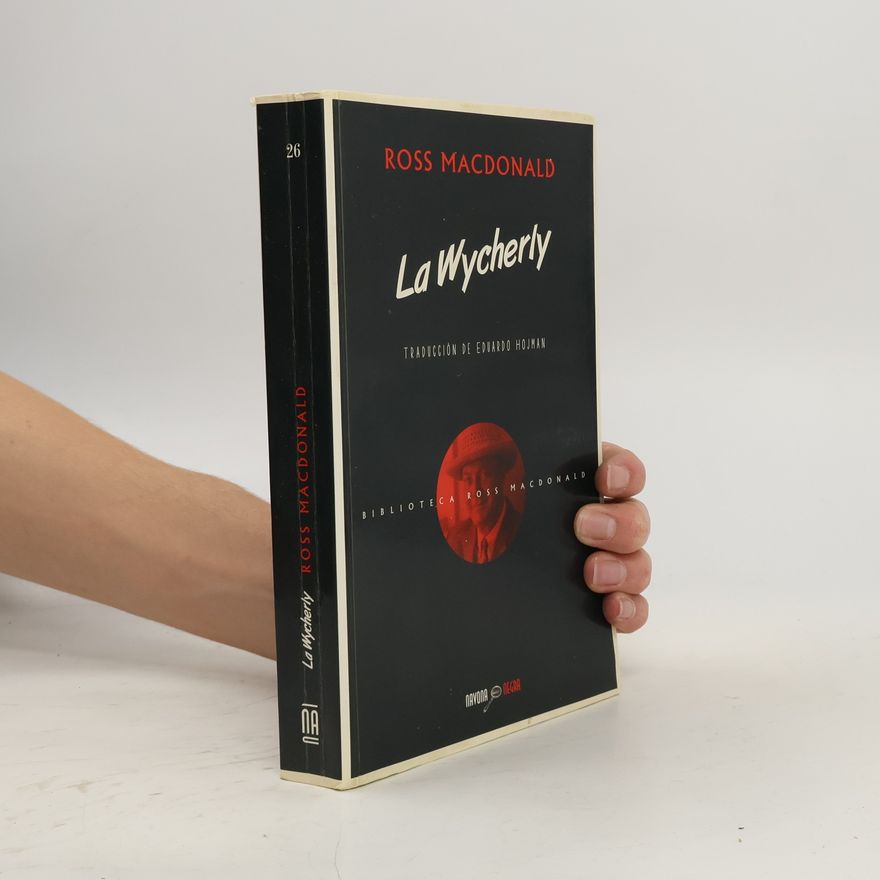 Ross Macdonald La Wycherly