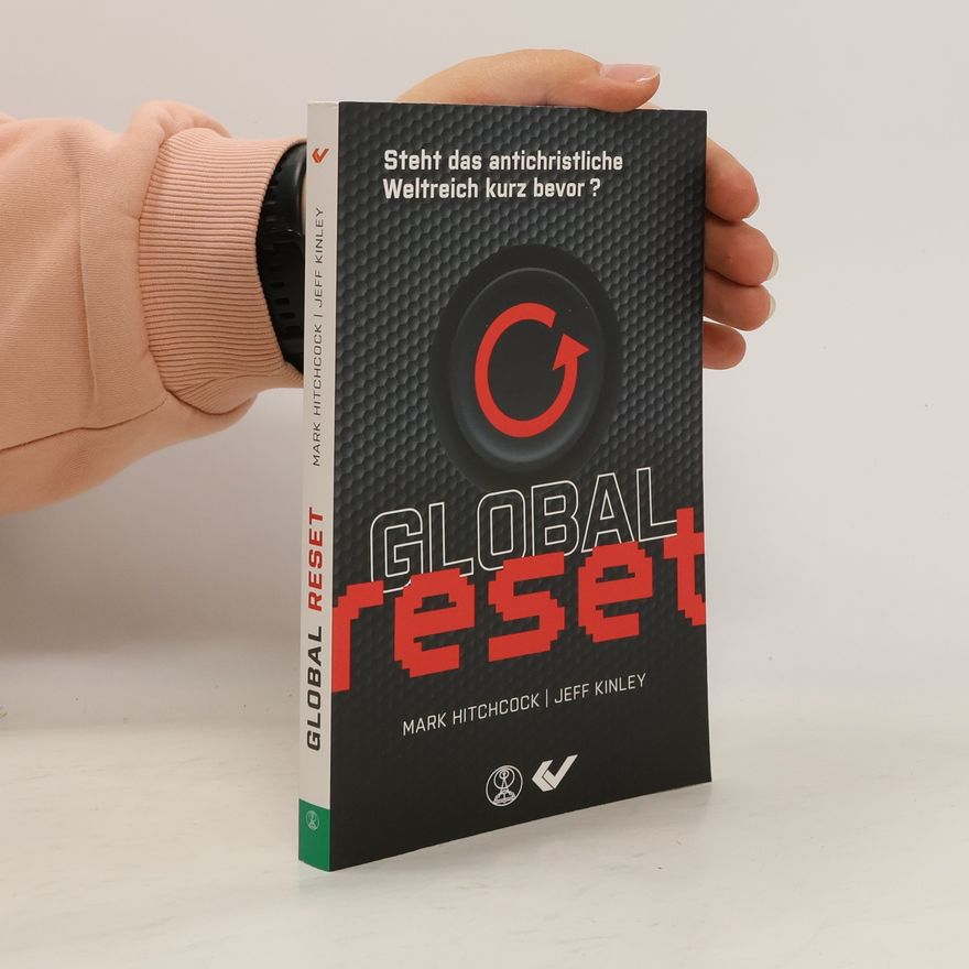 Jeff Kinley Global Reset