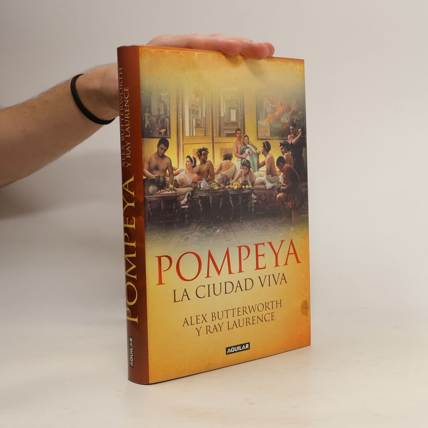 Ray Laurence Pompeya. La ciudad viva