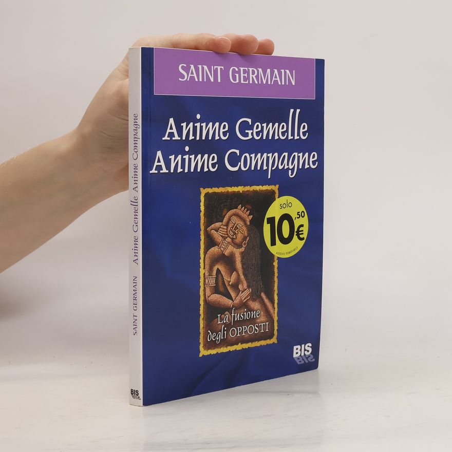 AA.VV. Anime gemelle, anime compagne. La fusione degli opposti