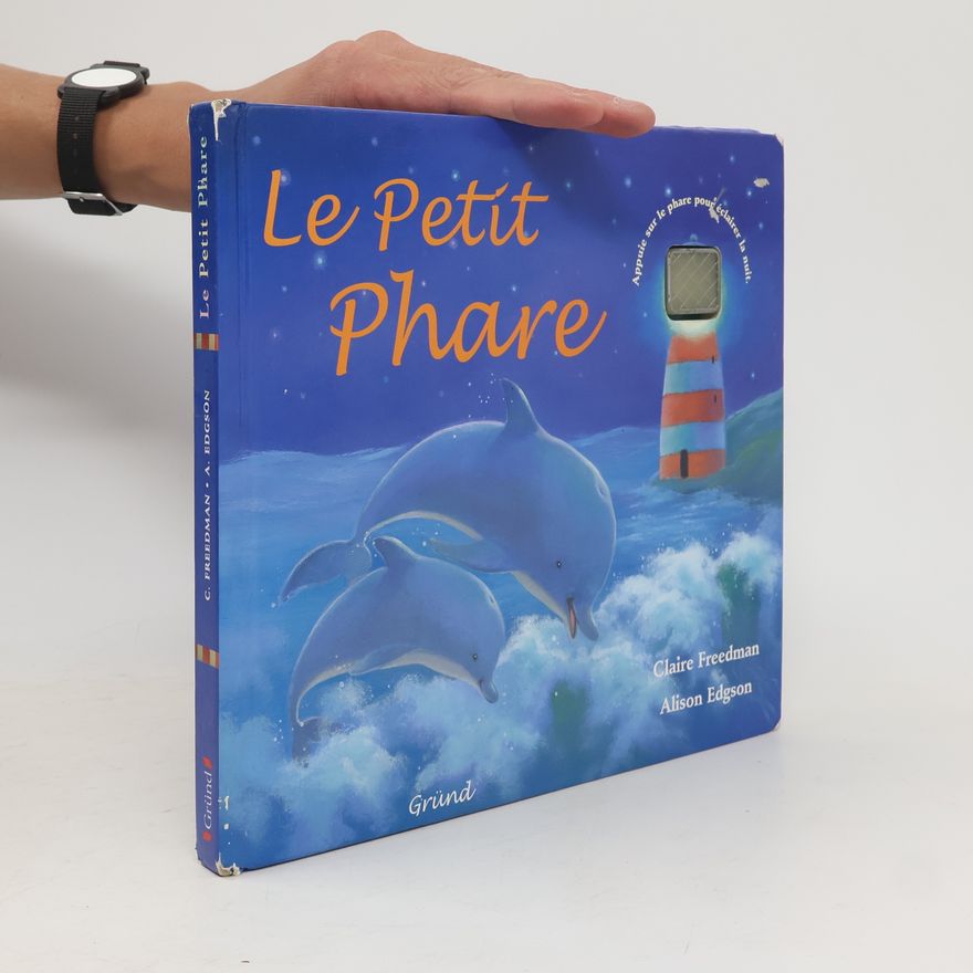 Claire Freedman Le Petit Phare