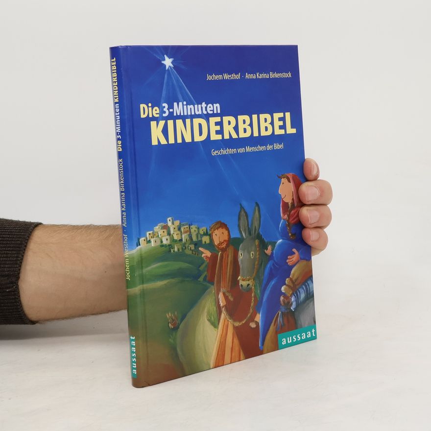 Jochem Westhof Die 3-Minuten-Kinderbibel