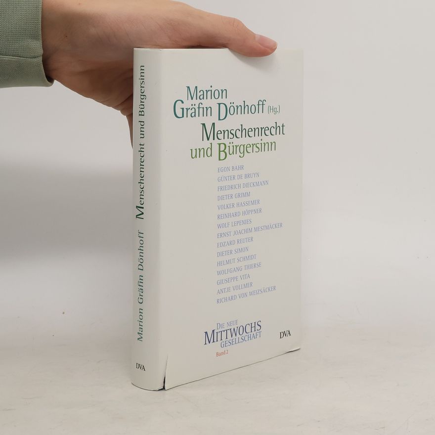 Marion Gräfin Dönhoff Menschenrecht und Bürgersinn
