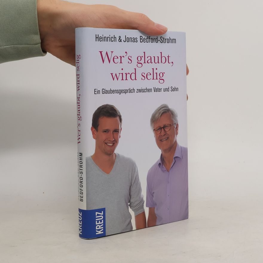 Heinrich Bedford-Strohm Wer's glaubt, wird selig