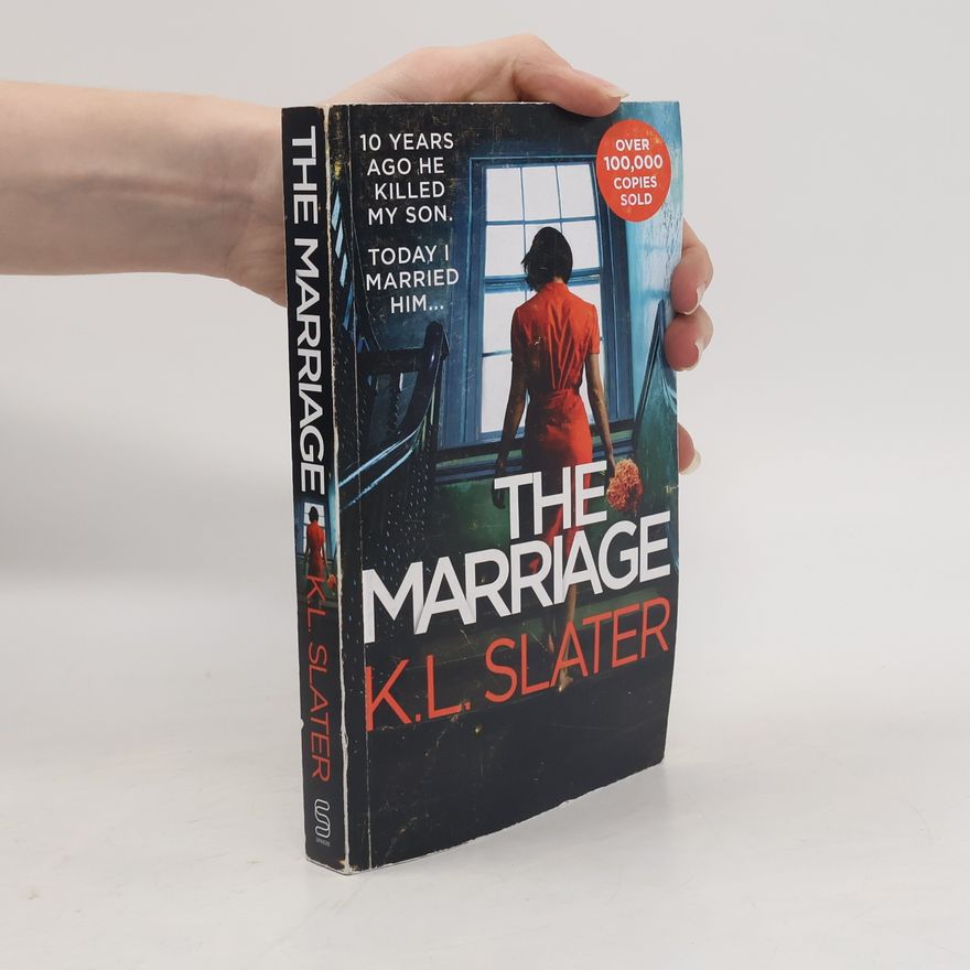 K. L. Slater The Marriage