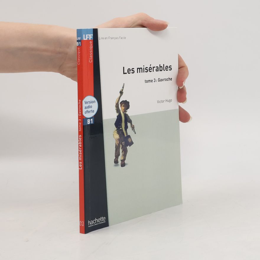 Victor Hugo Les Misérables 3: Gavroche + CD (A2)