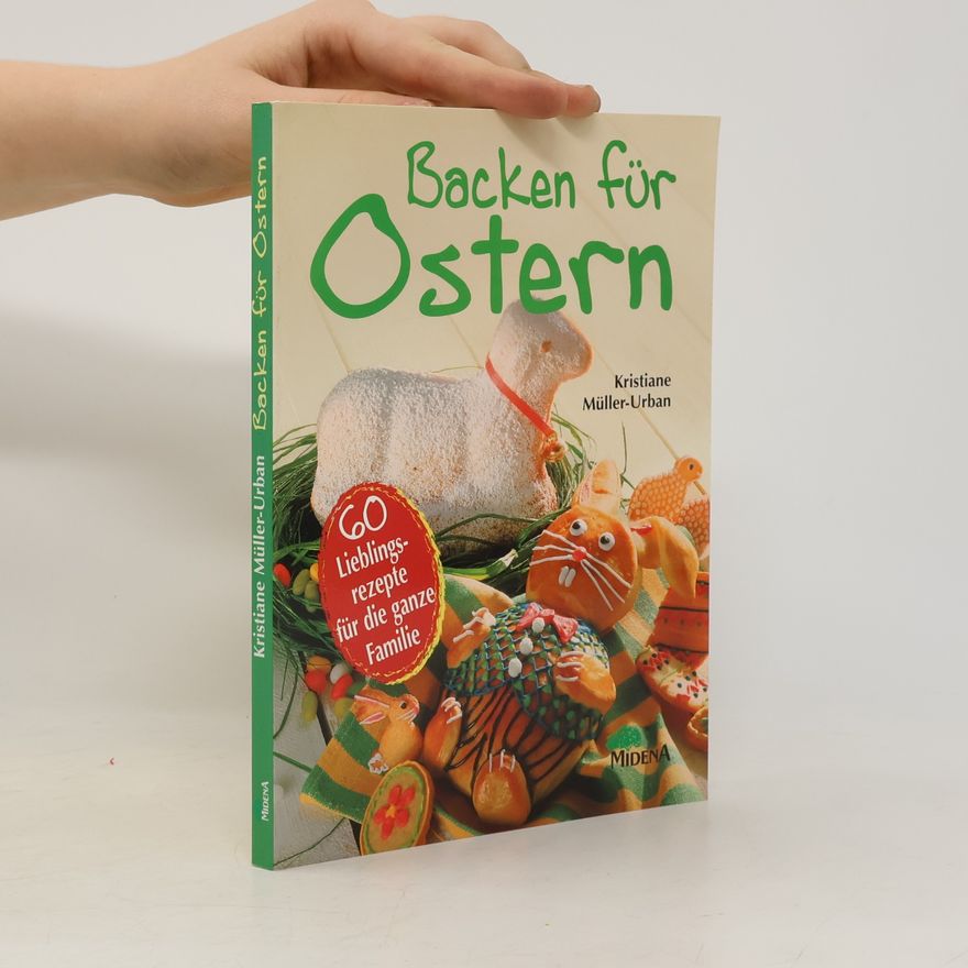 Kristiane Müller-Urban Backen für Ostern