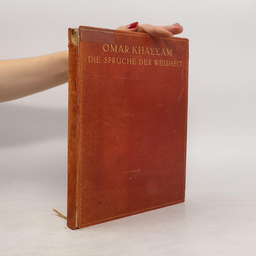 Omar Khayyám Die Sprüche der Weisheit