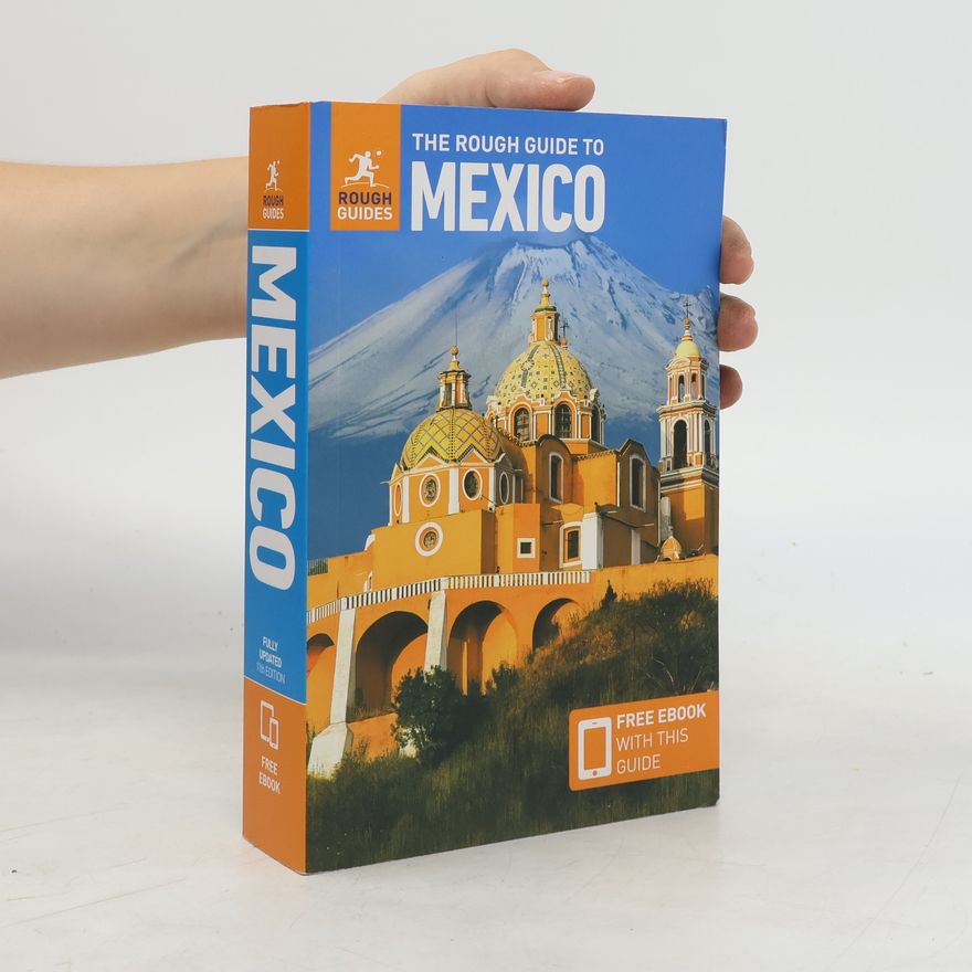 Rough Guides The Rough Guide to Mexico