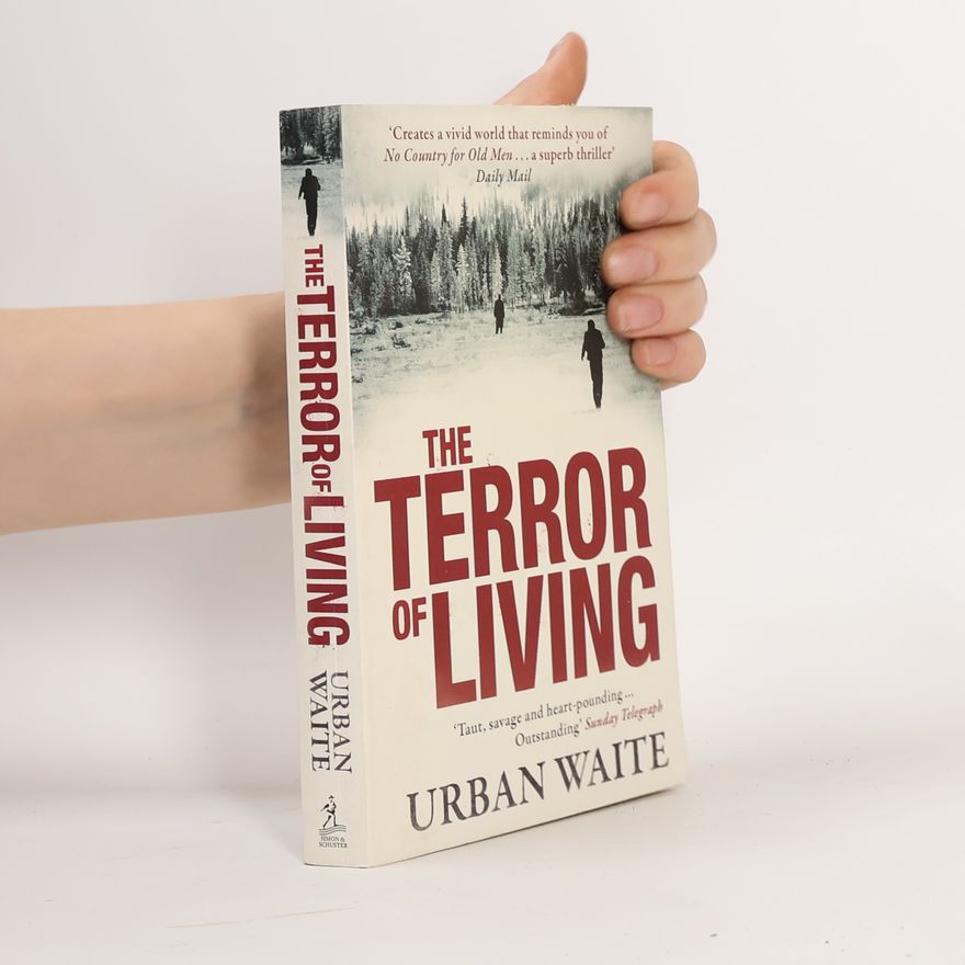 Urban Waite The Terror of Living