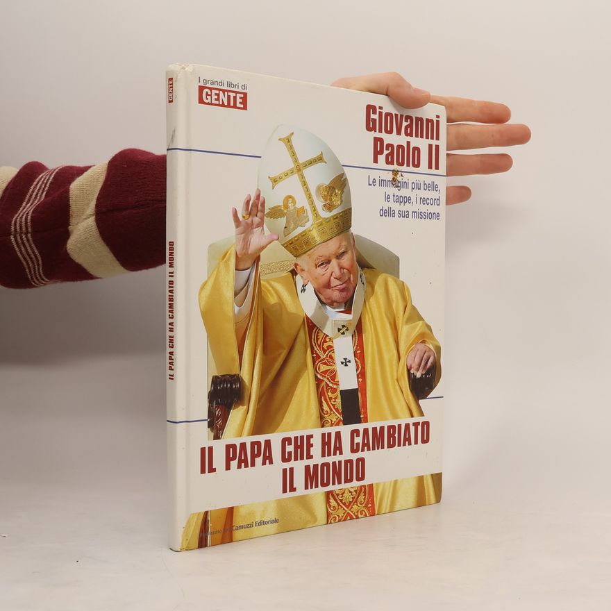 Various authors Il papa che ha cambiato il mondo