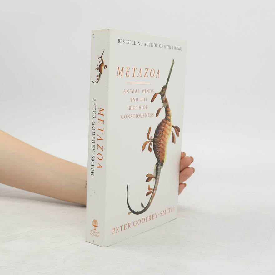 Peter Godfrey-Smith Metazoa