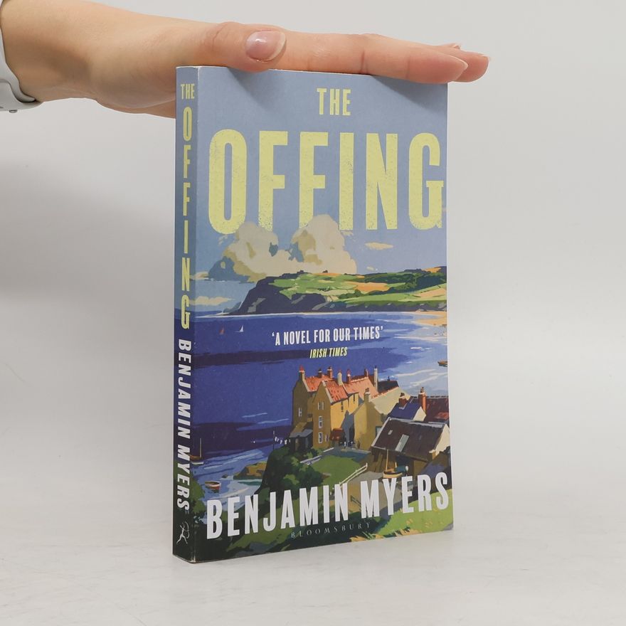 Ben Myers The Offing