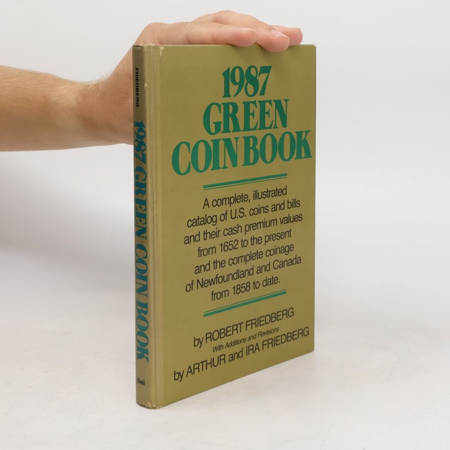 Robert Freidberg 1987 Green Coin Book