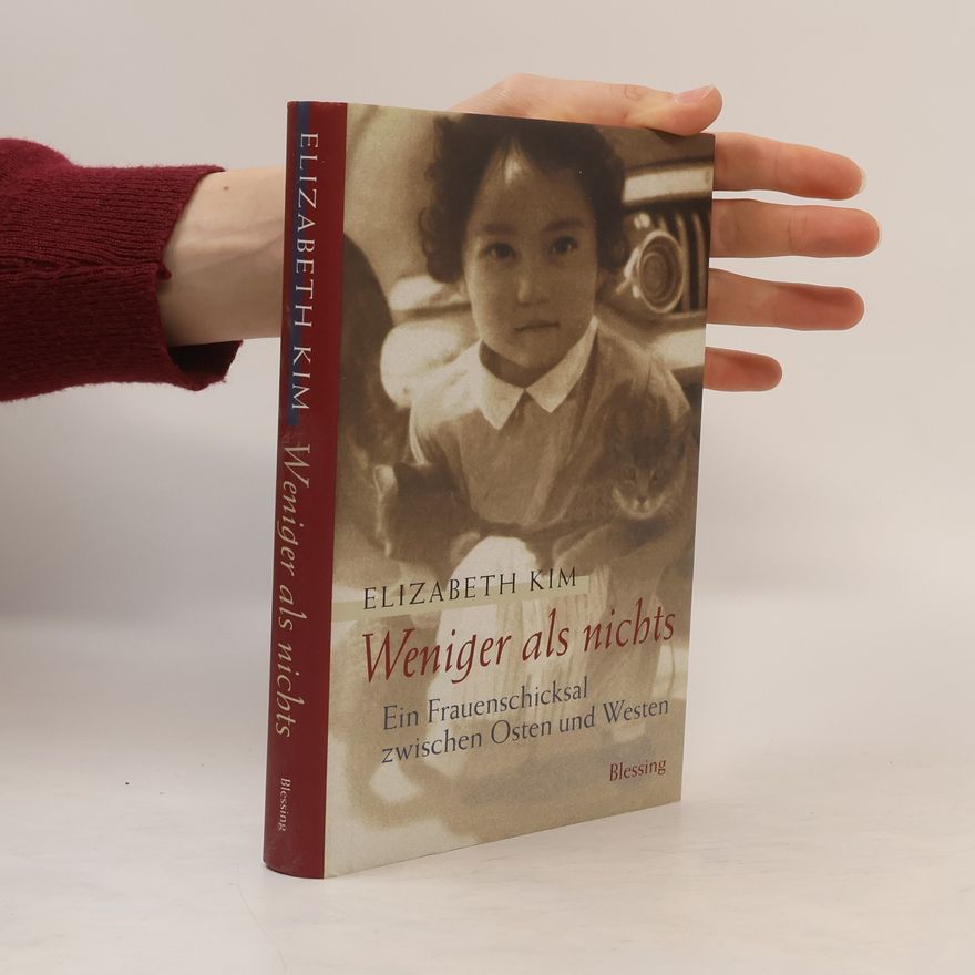 Elizabeth Kim Weniger als nichts