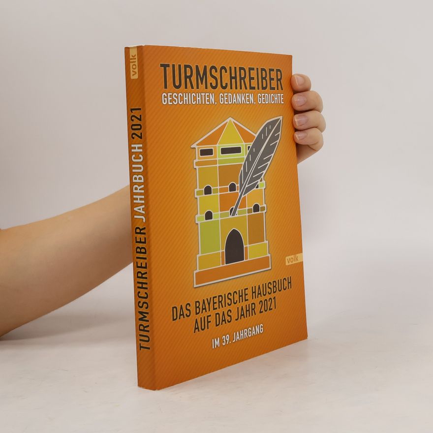 Autorenkollektiv Turmschreiber - Geschichten, Gedanken, Gedichte 2021