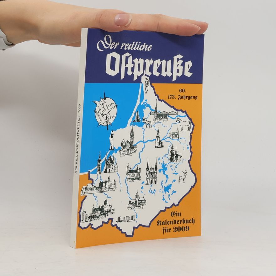 Autorenkollektiv Der redliche Ostpreuße