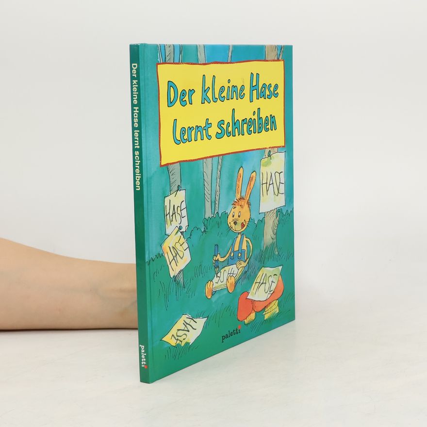 Norbert Pautner Der kleine Hase lernt schreiben