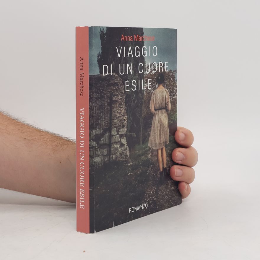 Anna Marchese Viaggio di un cuore esile
