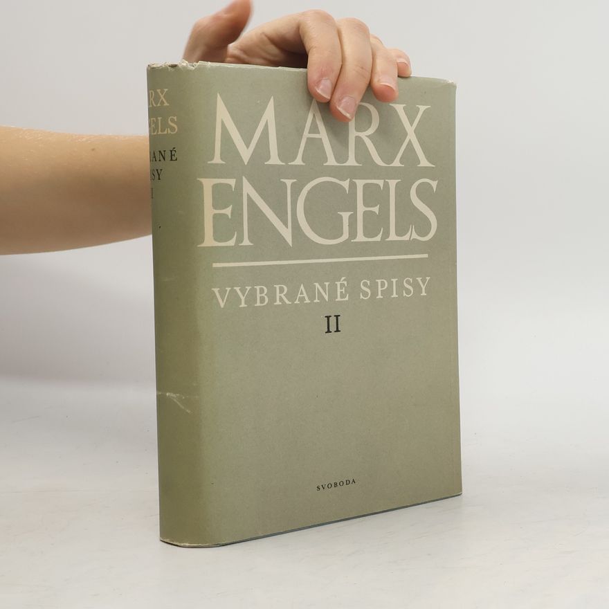 Karl Marx Vybrané spisy II.