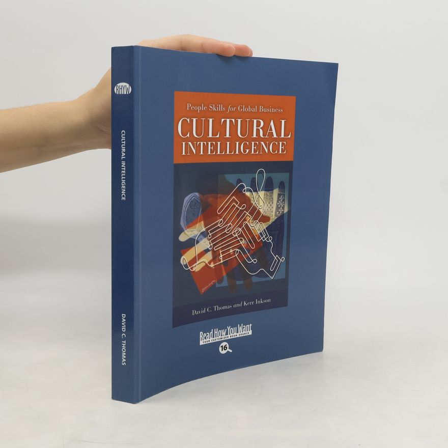 David C. Thomas Cultural Intelligence - EasyRead Large Bold Edition