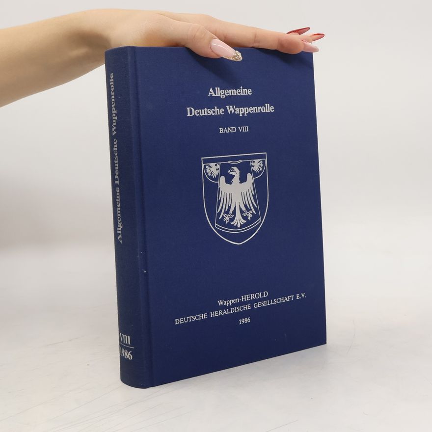 Various authors Allgemeine deutsche Wappenrolle