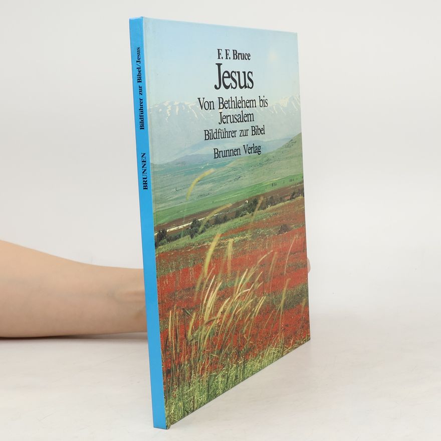 F. F. Bruce Jesus