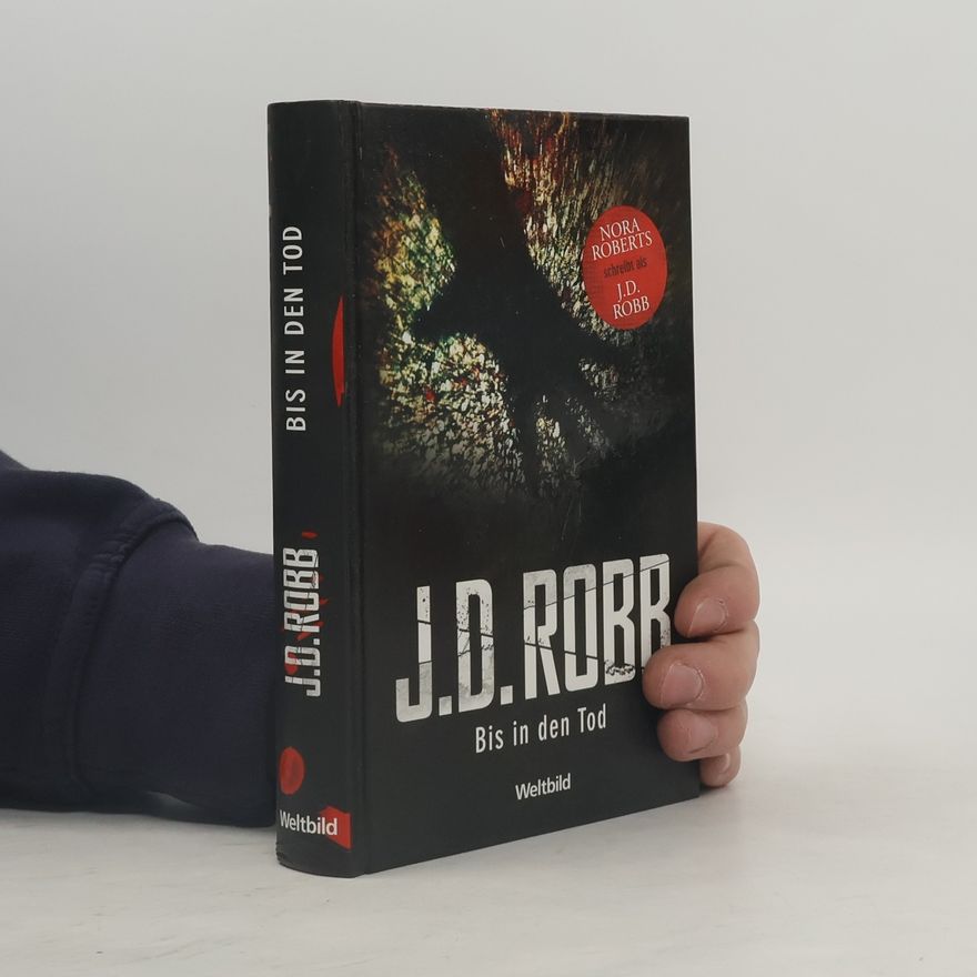 Nora Roberts Bis in den Tod