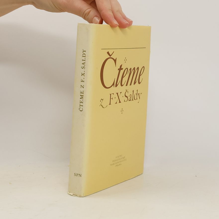 Vladimír Forst Čteme z F. X. Šaldy