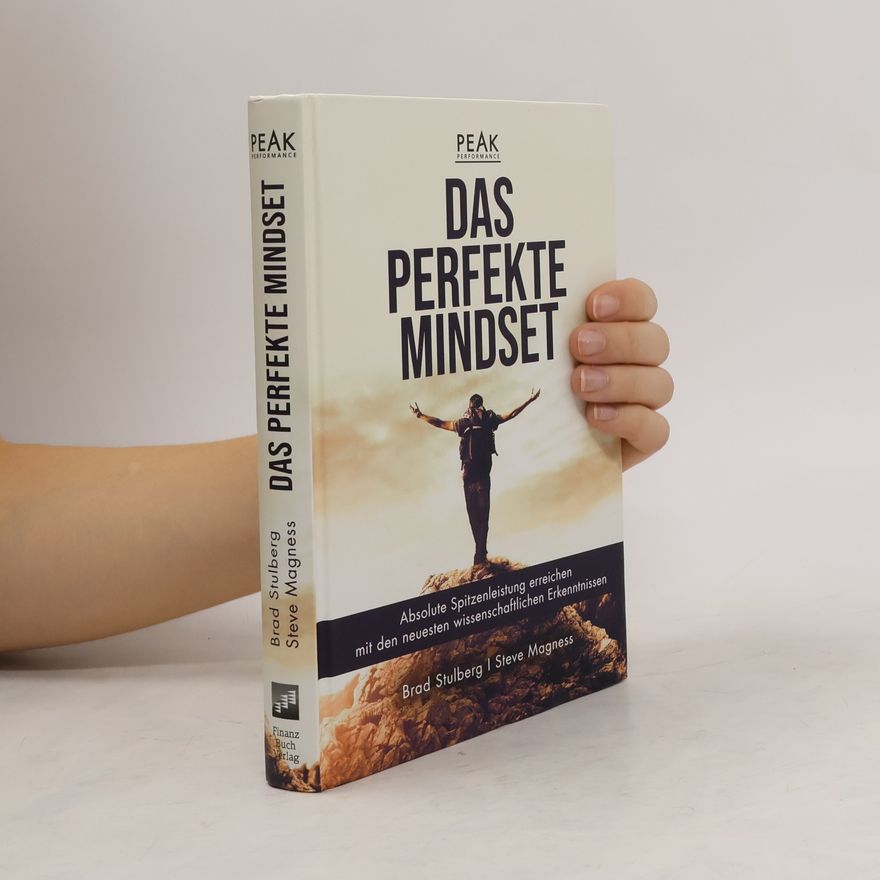 Brad Stulberg Das perfekte Mindset