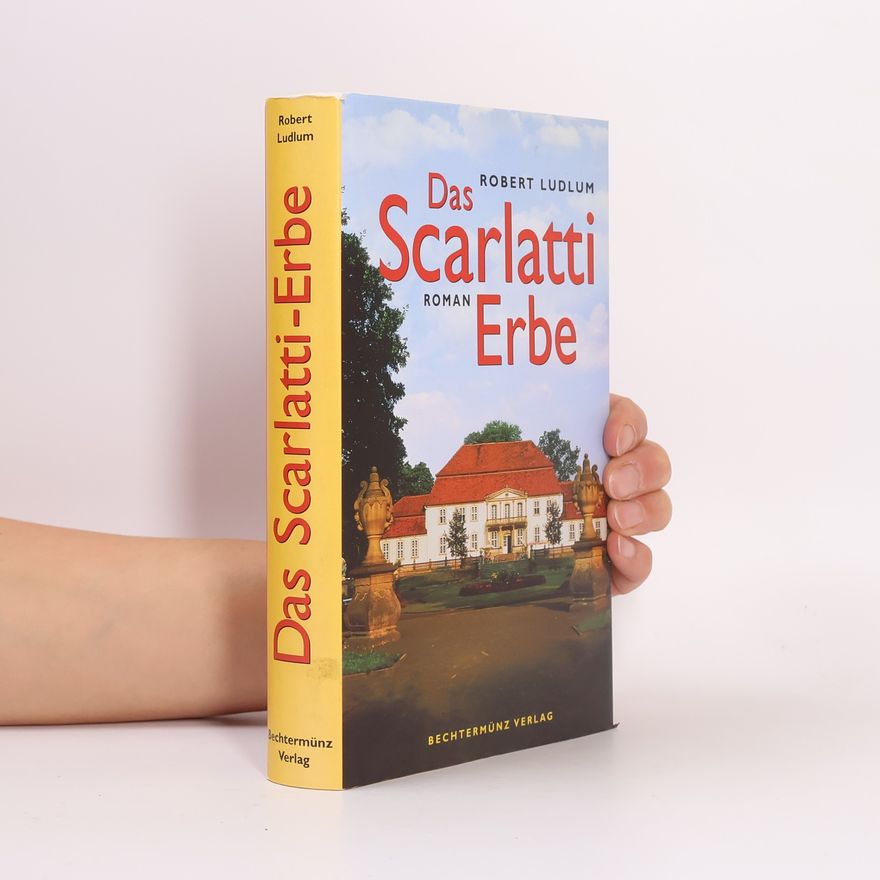 Robert Ludlum Das Scarlatti-Erbe