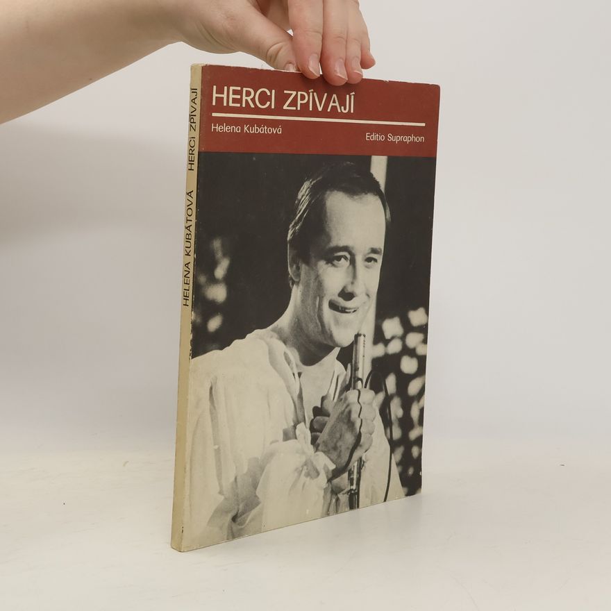 Helena Kubátová Herci zpívají