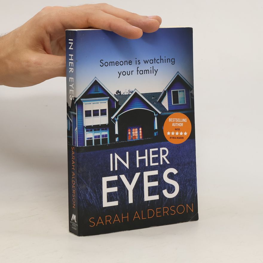 Sarah Alderson In Her Eyes