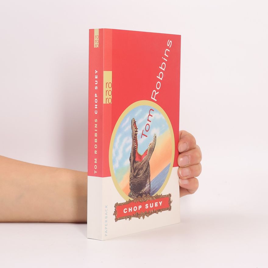 Tom Robbins Chop Suey
