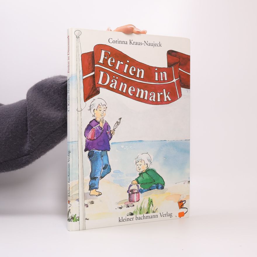 Corinna Kraus-Naujeck Ferien in Dänemark