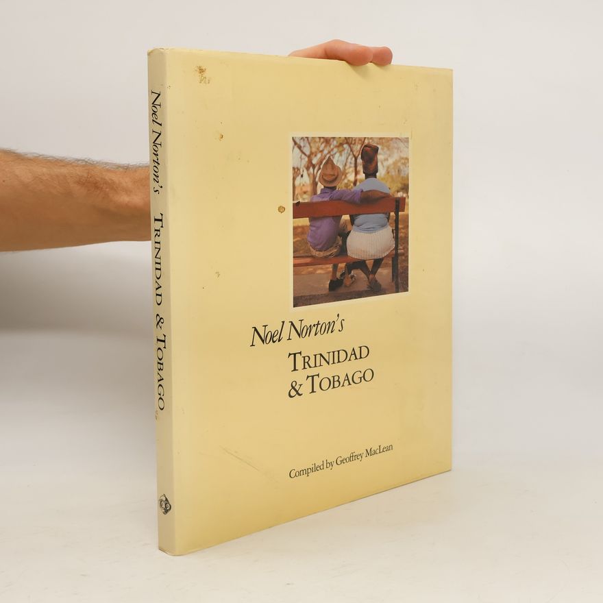 Geoffrey MacLean Noel Norton's Trinidad & Tobago