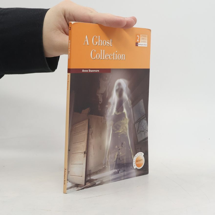 Anne Stanmore A Ghost Collection