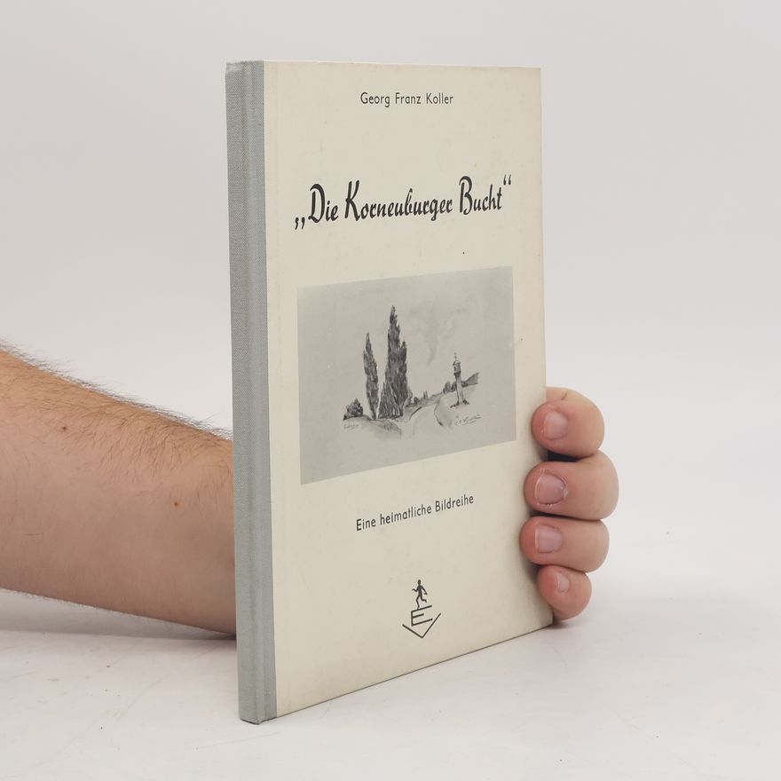 Georg Franz Koller Die Korneuburger Bucht