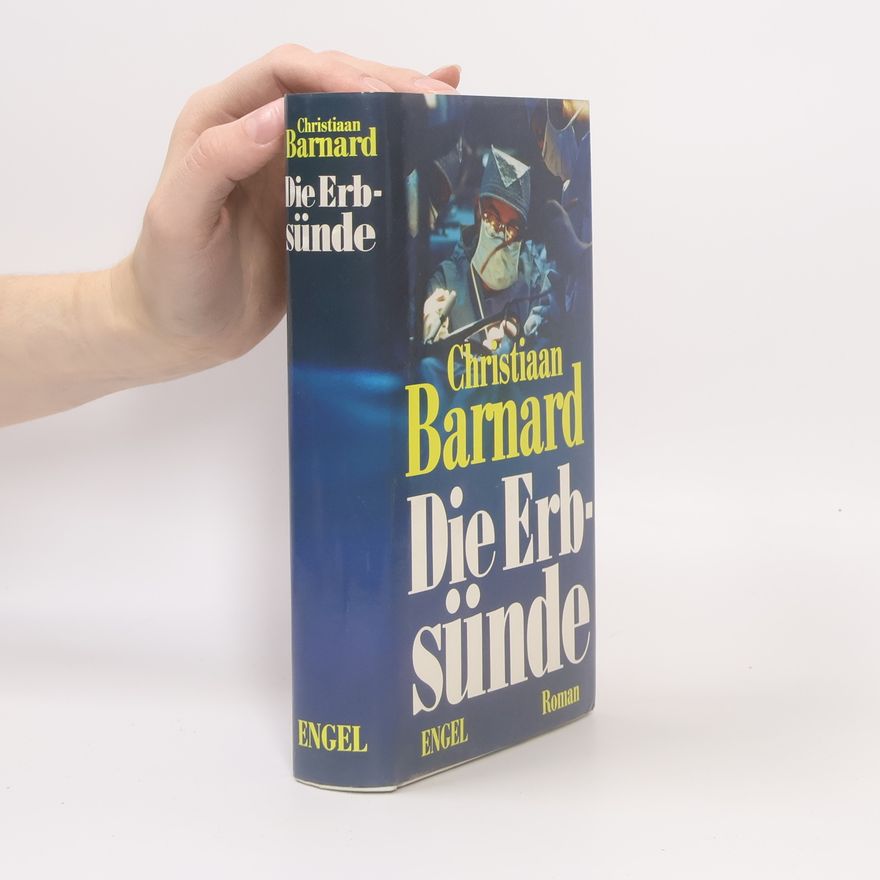 Christiaan Barnard Die Erbsünde