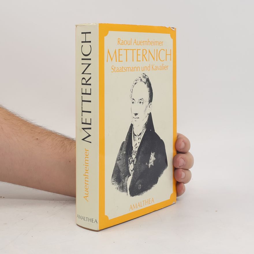 Raoul Auernheimer Metternich