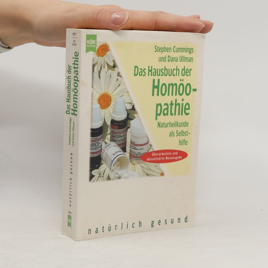 Stephen Cummings Das Hausbuch der Homöopathie