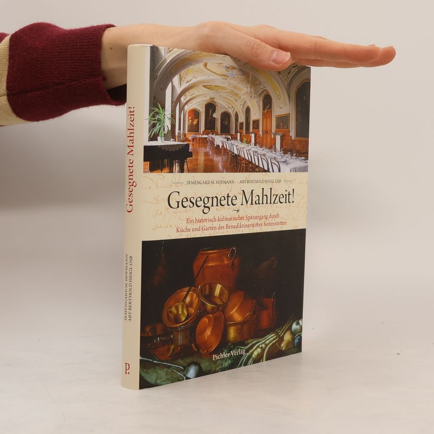 Berthold Heigl Gesegnete Mahlzeit