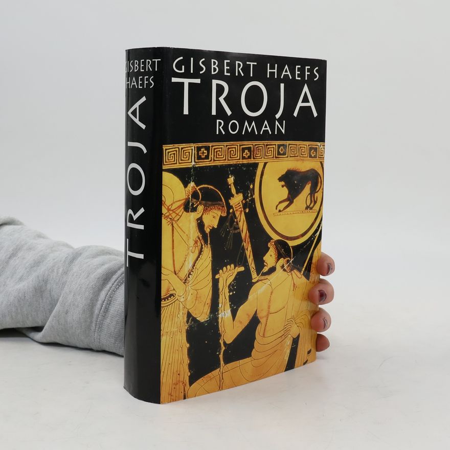 Gisbert Haefs Troja