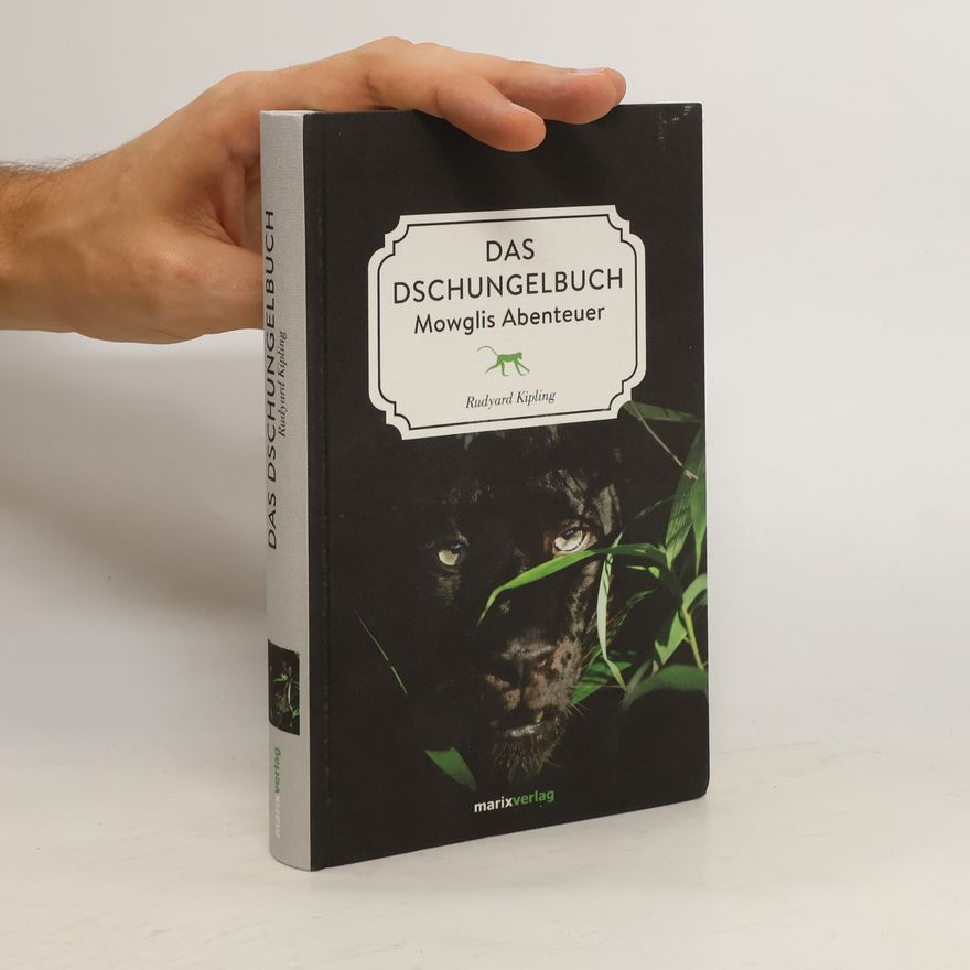 Rudyard Kipling Das Dschungelbuch