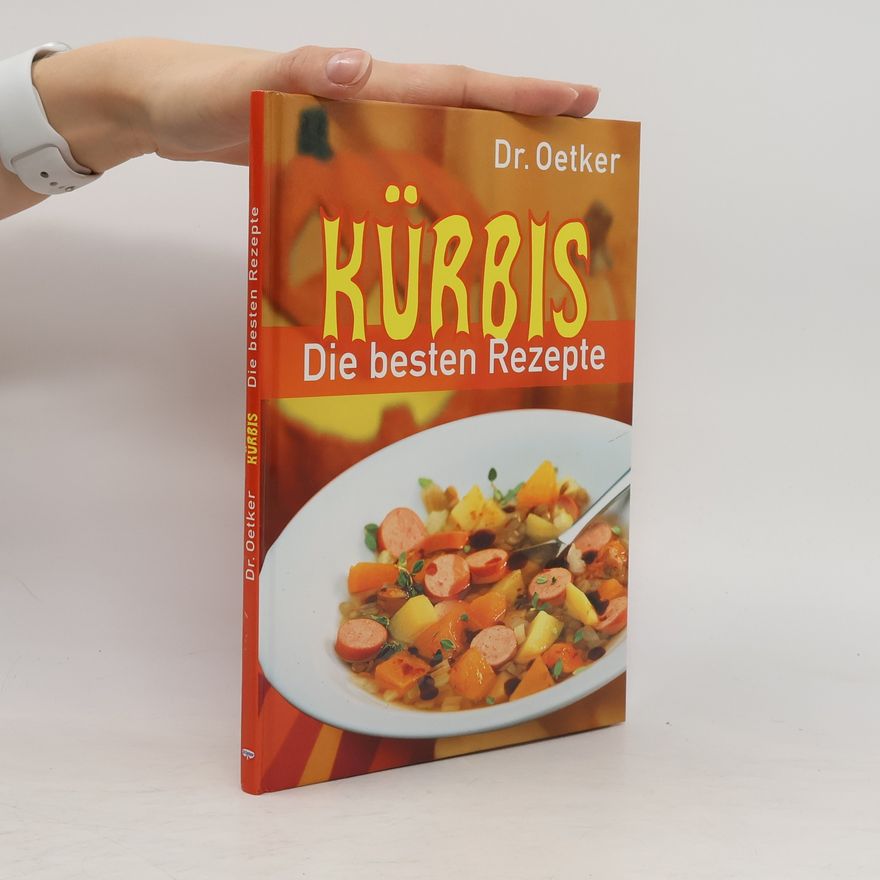 Carola Reich Dr. Oetker - Kürbis - die besten Rezepte