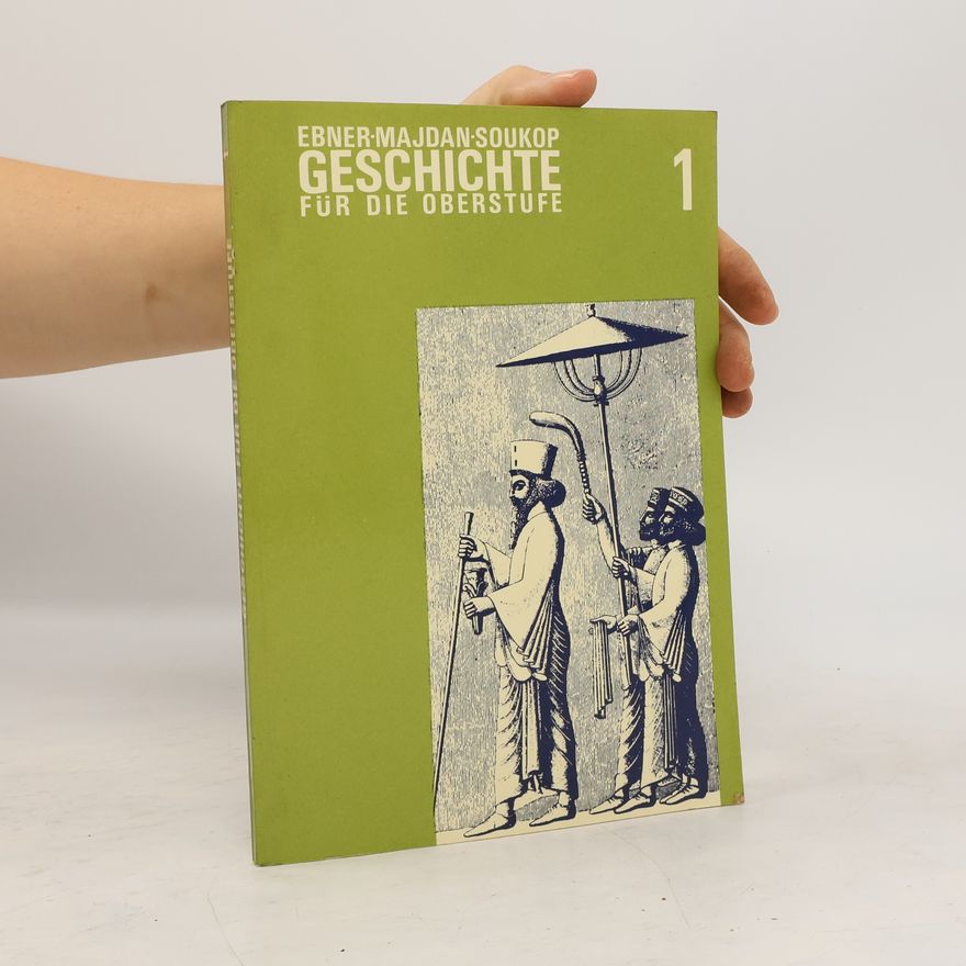 Autorenkollektiv Geschichte für die Oberstufe 1