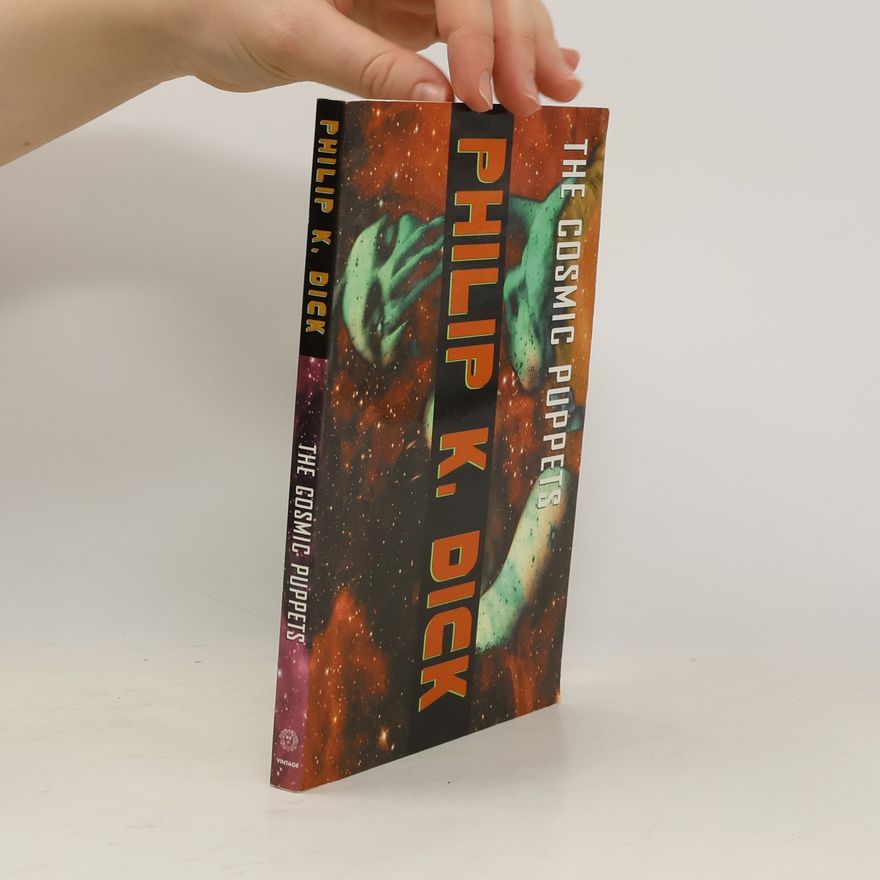 Philip K. Dick The Cosmic Puppets