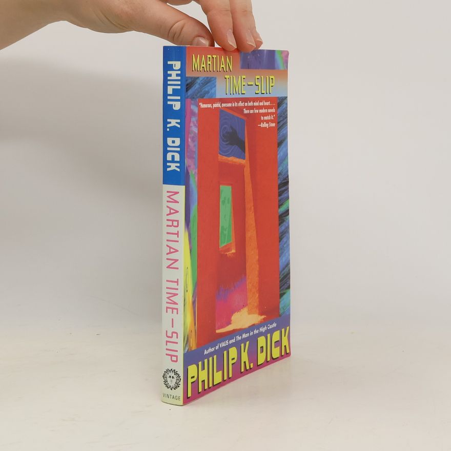 Philip K. Dick Martian Time-Slip